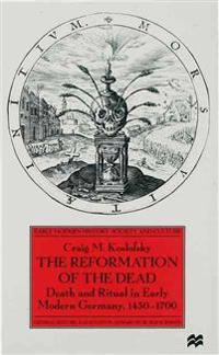 The Reformation of the Dead