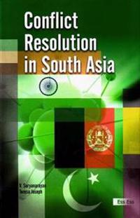Conflict Resolution in South Asia