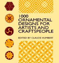 1000 Ornamental Designs for Artists