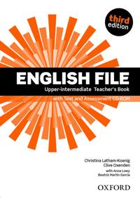 English File: Upper-intermediate: Teacher's Book with Test and Assessment CD-ROM