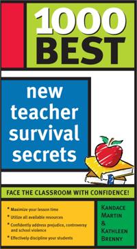 1000 Best New Teacher Survival Secrets