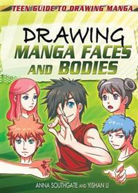Drawing Manga Faces and Bodies