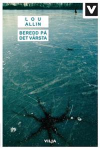 Beredd på det värsta