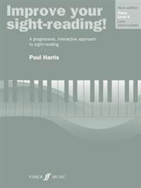 Improve Your Sight-Reading!: Piano, Level 6: Intermediate