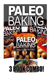 Paleo Baking - Paleo Bread, Paleo Cookie and Paleo Cake