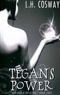 Tegan's Power