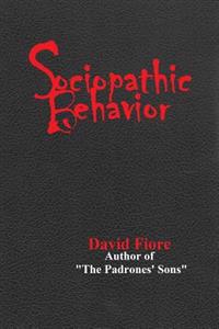 Sociopathic Behavior