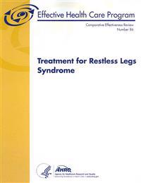Treatment for Restless Legs Syndrome: Comparative Effectiveness Review Number 86