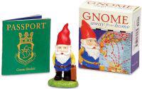 Gnome Away from Home [With Gnome Figurine and Booklet]