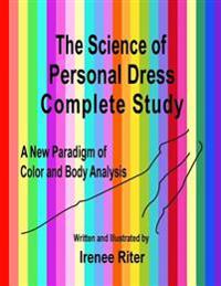 The Science of Personal Dress Complete Study