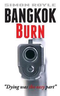 Bangkok Burn