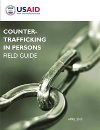 Counter-Trafficking in Persons Field Guide