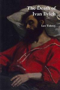 The Death of Ivan Ilyich