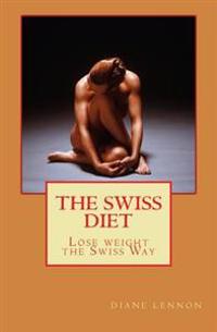 The Swiss Diet: Switzerland