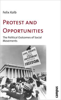 Protest and Opportunities