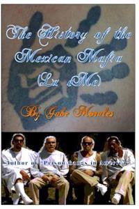 The History of the Mexican Mafia (La Eme)