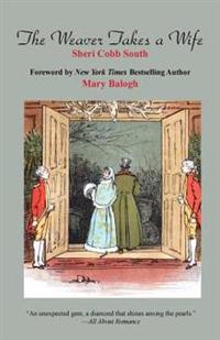 The Weaver Takes a Wife