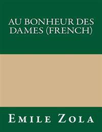Au Bonheur Des Dames (French)