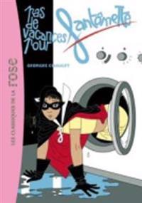 Pas De Vacances Pour Fantomette