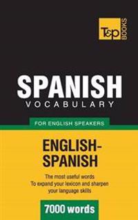 Spanish Vocabulary for English Speakers - 7000 Words