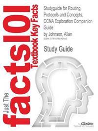 Studyguide for Routing Protocols and Concepts, CCNA Exploration Companion Guide by Johnson, Allan, ISBN 9781587132063