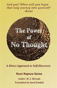 The Power of No Thought: A Direct Approach to Self-Discovery