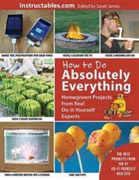 How to Do Absolutely Everything