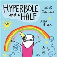 Hyperbole and a Half 2015 Calendar