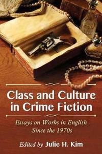 Class and Culture in Crime Fiction