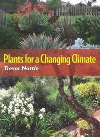 Plants for a Changing Climate