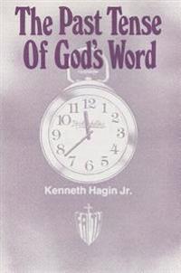 The Past Tense of God's Word