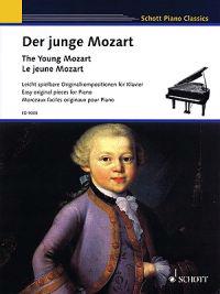 The Young Mozart - Easy Original Pieces for Piano: Schott Piano Classics