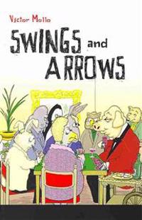 Swings and Arrows