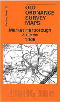 MARKET HARBOROUGH AND DISTRICT 1905
