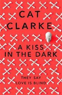 Kiss in the Dark