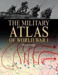 Military Atlas of  WW I