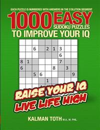 1000 Easy Sudoku Puzzles to Improve Your IQ