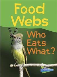 Food Webs: Who Eats What?