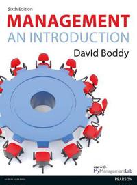 Management: An Introduction, by David Boddy - with MyManagementLab