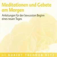 Meditationen und Gebete am Morgen