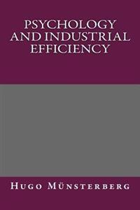 Psychology and Industrial Efficiency