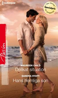Delikat situation/Hans hemliga son