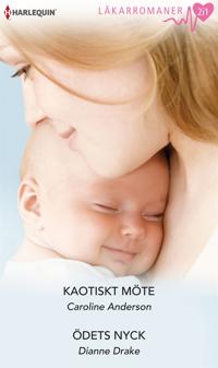 Kaotiskt möte/Ödets nyck