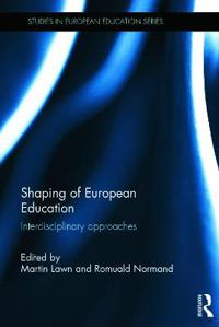 Shaping of European Education