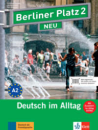 Berliner Platz 2 NEU - Lehr- und Arbeitsbuch 2 mit 2 Audio-CDs und 