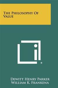 The Philosophy of Value