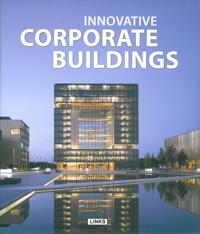 Innovative Corporate Buildings