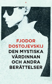 Den mystiska värdinnan och andra berättelser