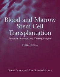 Blood And Marrow Stem Cell Transplantation