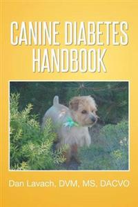 Canine Diabetes Handbook